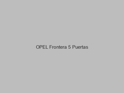 Kits electricos económicos para OPEL Frontera 5 Puertas